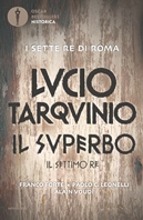 Lucio Tarquinio. Il superbo