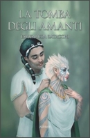 La tomba degli amanti