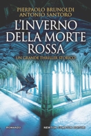 L'inverno della morte rossa