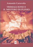 Trimalcione e il mistero di Plinio